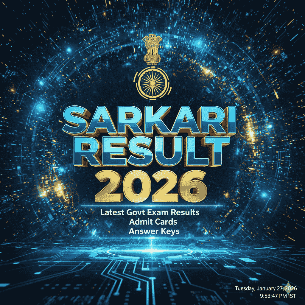 Sarkari Result 2026 latest government exam results