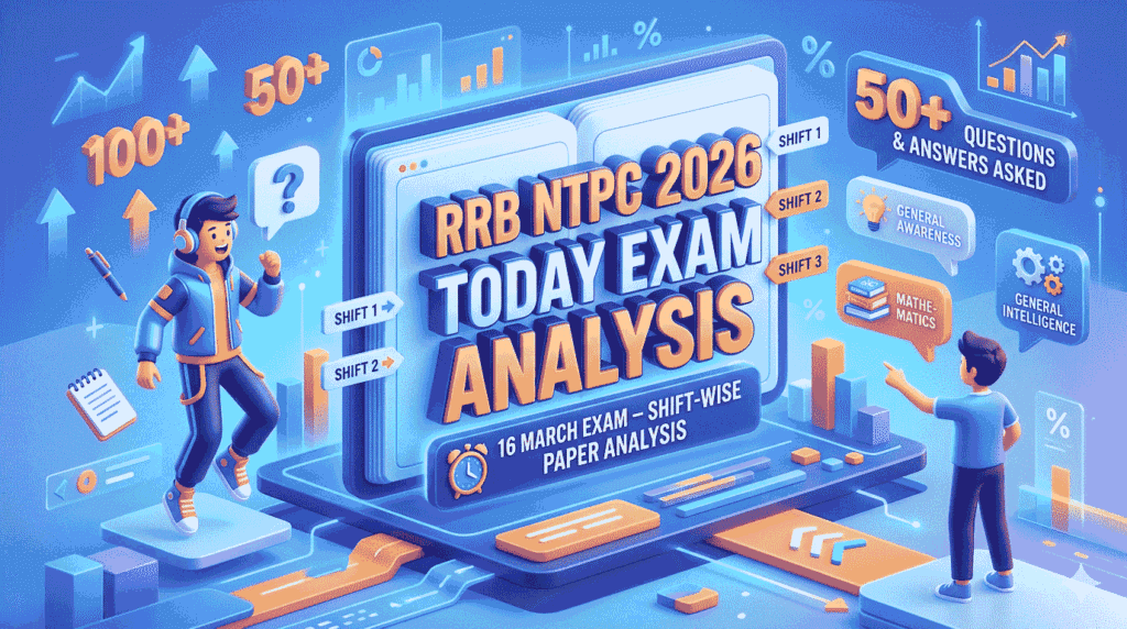 RRB NTPC Today Exam Analysis 2026
